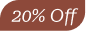 20% Off